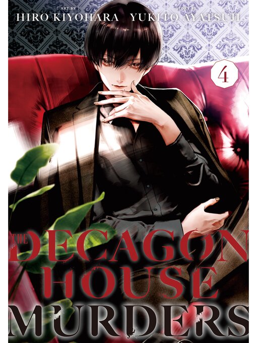 Title details for The Decagon House Murders, Volume 4 by Yukito Ayatsuji - Available